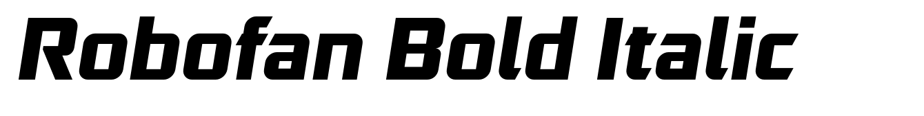 Robofan Bold Italic